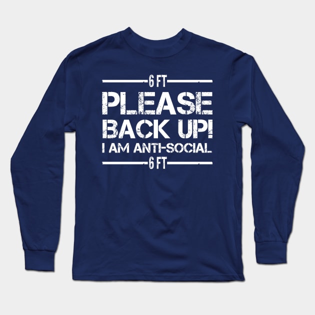 Social Distancing T-Shirt Quarintine Anti Social Introvert Long Sleeve T-Shirt by FunnyDesignQ